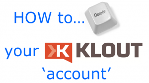 Klout ha aggiunto recentemente la funzionalità per la cancellazione degli account e garantisce l'eliminazione dei dati entro 48 ore