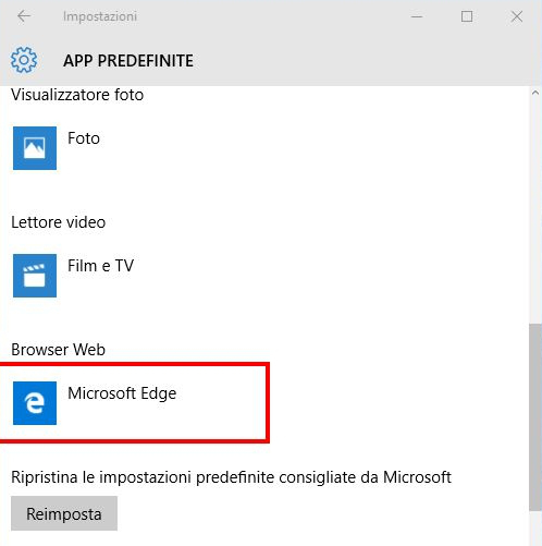 Come cambiare browser in Windows 10: selezionare Browser web e cliccare su Microsoft Edge, il browser impostato come predefinito