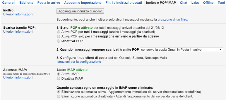 Proteggere Gmail da un hacker significa anche esaminare con attenzione la sezione "Inoltro e POP/IMAP"